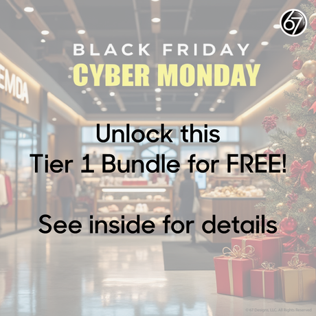 Black Friday - Cyber Monday 2024 Tier 1 Bundle